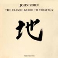 The Classic Guide To Strategy – Volume One